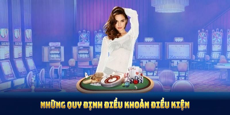 Những quy định trong tham gia khuyến mãi